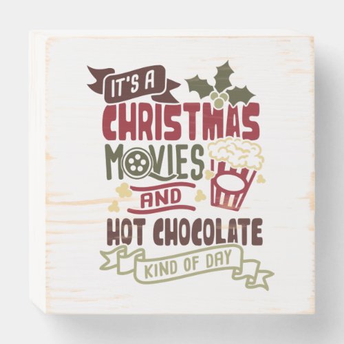 Cute Christmas Decor Movies Hot Chocolate Wooden Box Sign