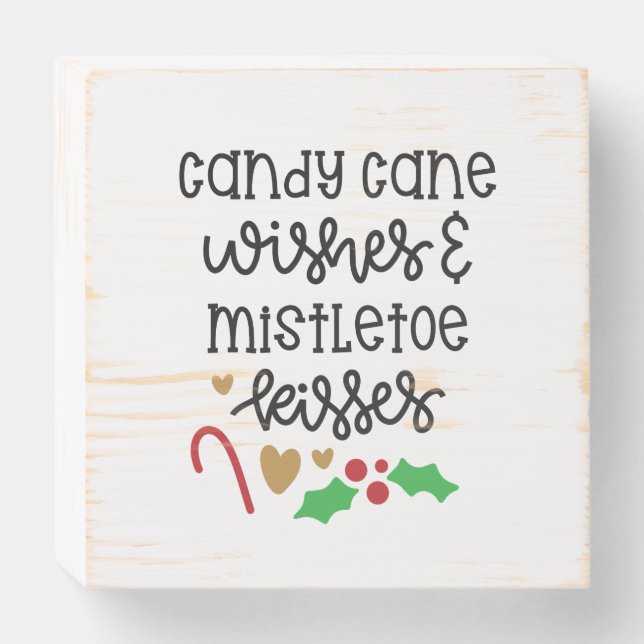 Cute Christmas Decor Wishes Kisses Wooden Box Sign (Front Horizontal)