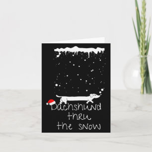 Cute Christmas Dog, Dachshund Thru The Snow Card