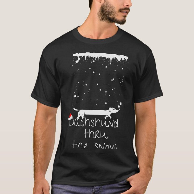 Cute Christmas Dog, Dachshund Thru The Snow  T-Shirt (Front)