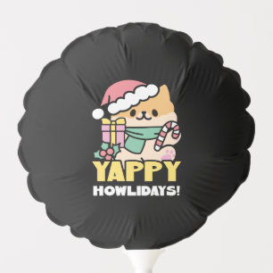 Cute Christmas Dog - Yappy Howlidays  Balloon