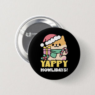 Cute Christmas Dog - Yappy Howlidays Button