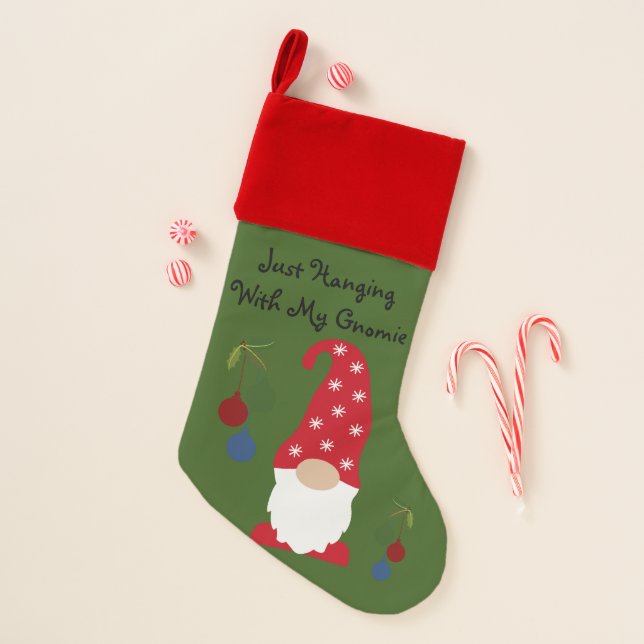 Cute Christmas Gnome Hanging With My Gnomie Christmas Stocking (Front)