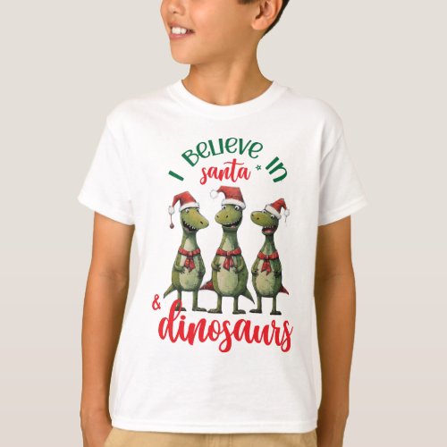 Cute Christmas I Believe in Santa and Dinosaurs T_Shirt