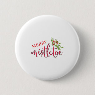 Cute Christmas Merry Mistletoe Button