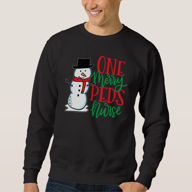 Cute Christmas Peds Nurse  Pediatric Snowman Nursi Sweatshirt (Front)