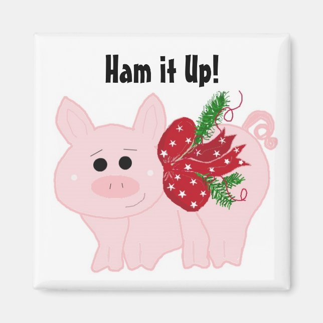 Cute Christmas Pig - Ham it Up! Magnet (Front)