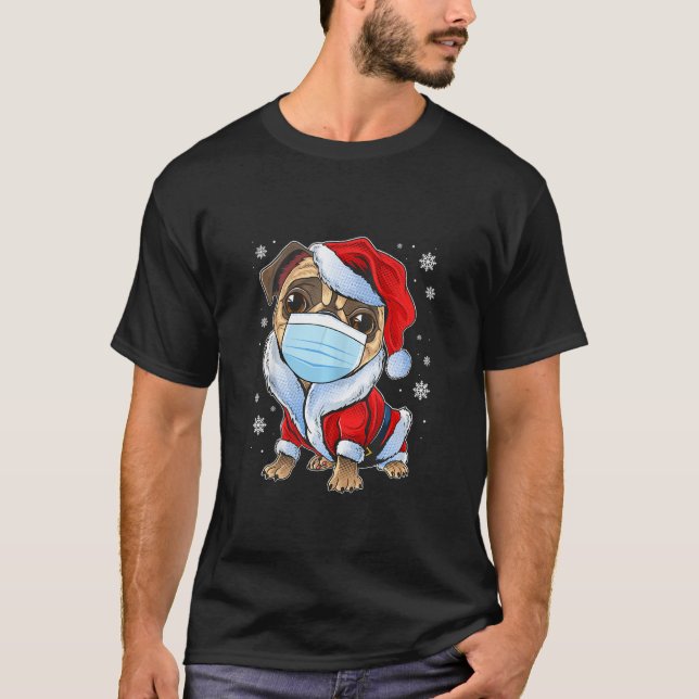 Cute Christmas Pug With Mask, Funny Christmas Pjs  T-Shirt (Front)