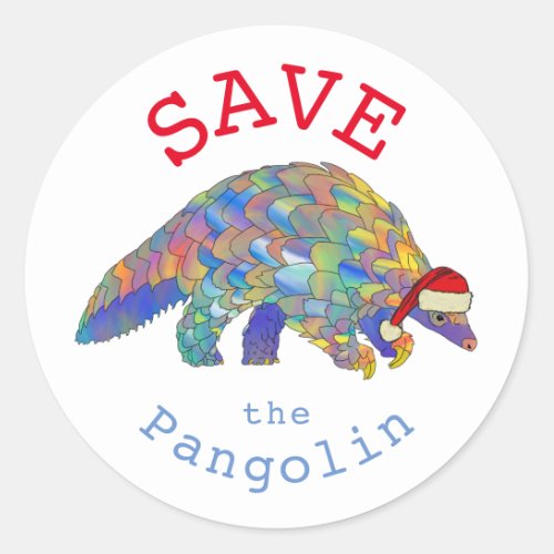 Cute Christmas Save the Pangolin Slogan Classic Round Sticker