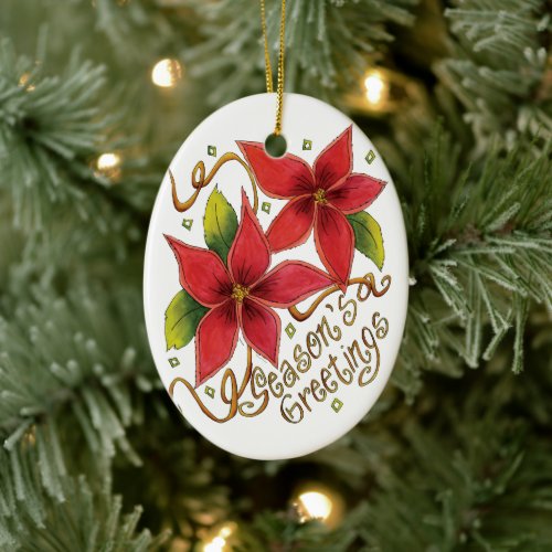 Cute Christmas Seasons Greetings with Poinsettias Ceramic Ornament