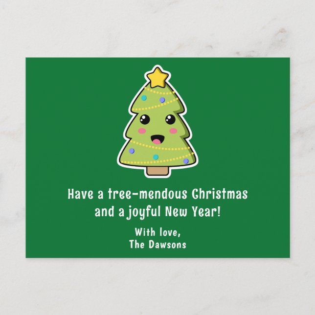 Cute Christmas Tree Funny Tree-mendous Green Holiday Postcard (Front)