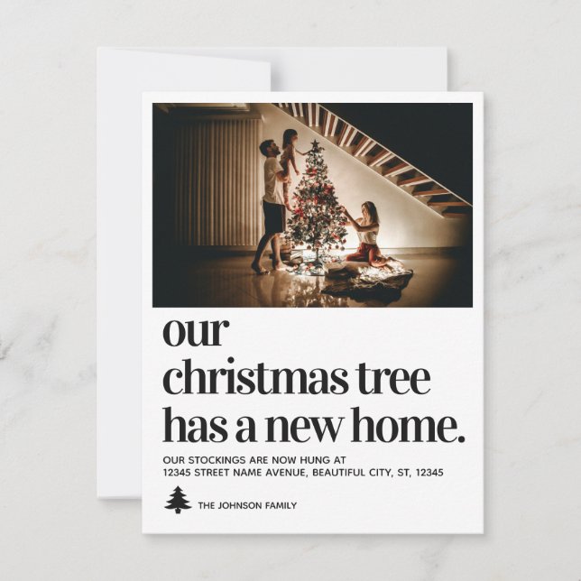 Cute Christmas Tree New Home Photo Holiday Moving Announcement (Front)