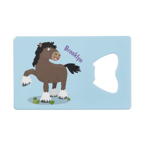 Cute Clydesdale draught horse cartoon illustration Credit Card Bottle Opener