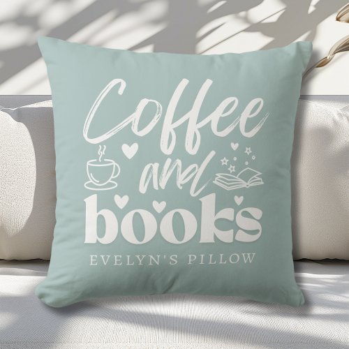 Cute Coffee and Book Lovers Custom Throw Pillow