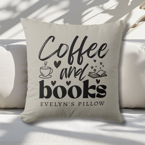 Cute Coffee and Book Lovers Personalized Throw Pillow