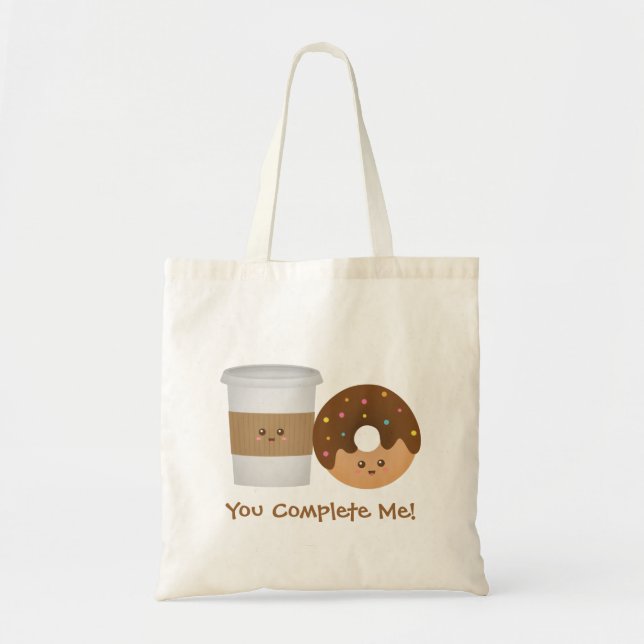 Cute Coffee and Donut, You complete me Tote Bag (Front)