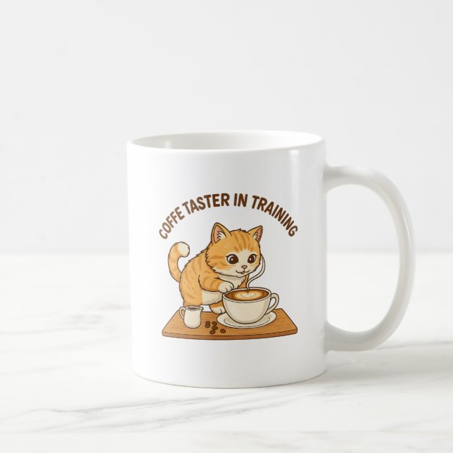 Cute Coffee Mug: "Coffee Taster in Training" Cat  Coffee Mug (Right)