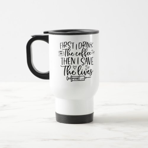 Cute coffee Nurse word art add monogram Travel Mug