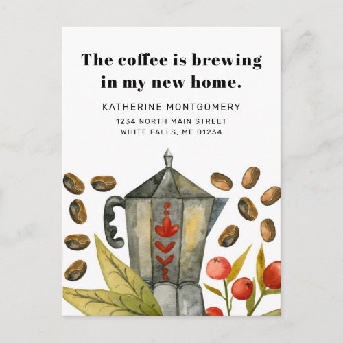 Cute Coffee Pot Brewing My New Home Quote Moving Announcement Postcard