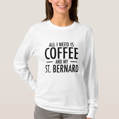 Cute Coffee St Dog Bernard Gifts for Saint Bernard T_Shirt