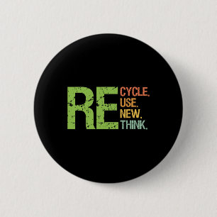 Cute Color Recycle Reuse Renew Rethink Earth Day Button