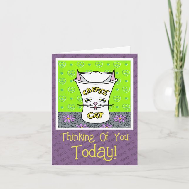 Cute Colorful Coffee Cat Thinking Of You Card (Front)