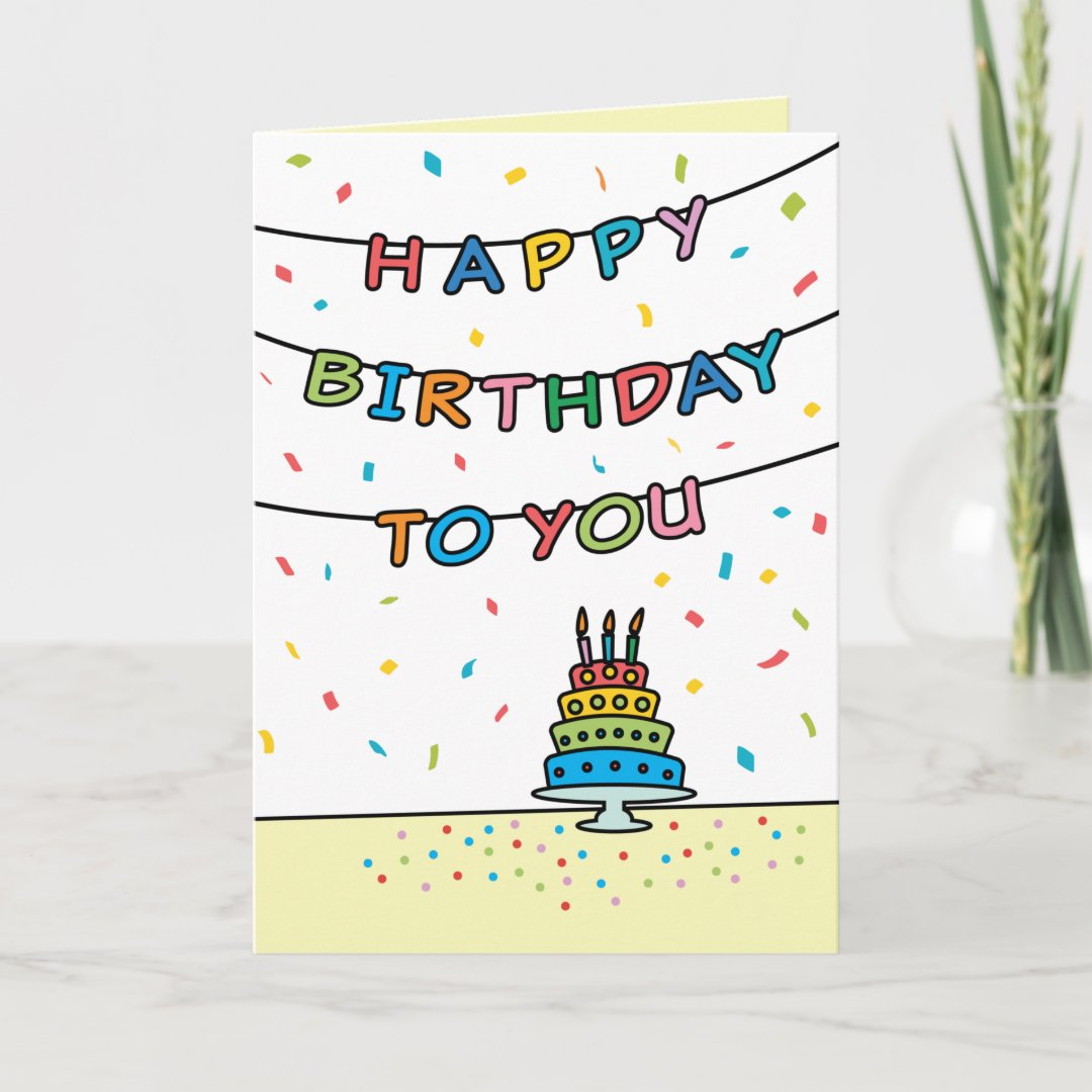 Cute Colorful Confetti and Streamers Birthday Card Zazzle