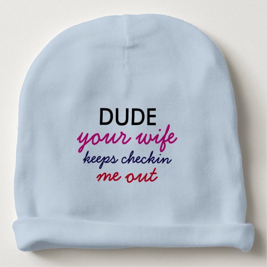 Cute Colorful Funny Quotes Baby Beanie (Front)