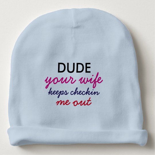 Cute Colorful Funny Quotes Baby Beanie