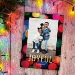 Cute Colorful Modern Lights JOYFUL Photo Gold Foil Holiday Card<br><div class="desc">This modern holiday photo card features a colorful bokeh (blurred holiday lights) background with the greeting "JOYFUL" in foil on the front. On the back you will find the same bokeh background (which can be removed if desired). Further customize this design by adding a photo and/or text to the back!...</div>