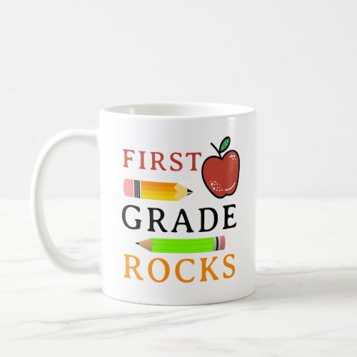 Cute Colorful Pencils Apple First Grade Rocks   Coffee Mug