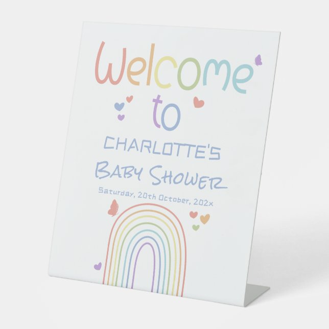 Cute Colorful Rainbow Baby Shower Welcome Pedestal Sign (Front)