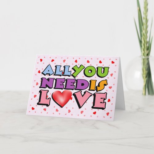 Cute Colorful Retro All You Need Is Love Card