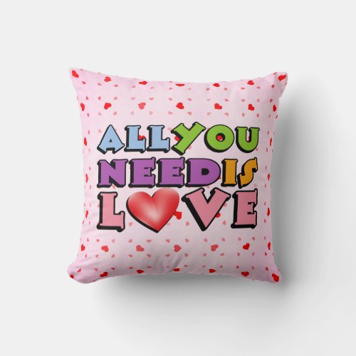 Cute Colorful Retro All You Need Is Love Throw Pillow
