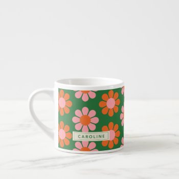 Cute Colorful Retro Flower Pattern Green Pink Name Espresso Cup by LEAFandLAKE at Zazzle