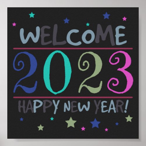 Cute Colorful Welcome 2023 happy new year Poster