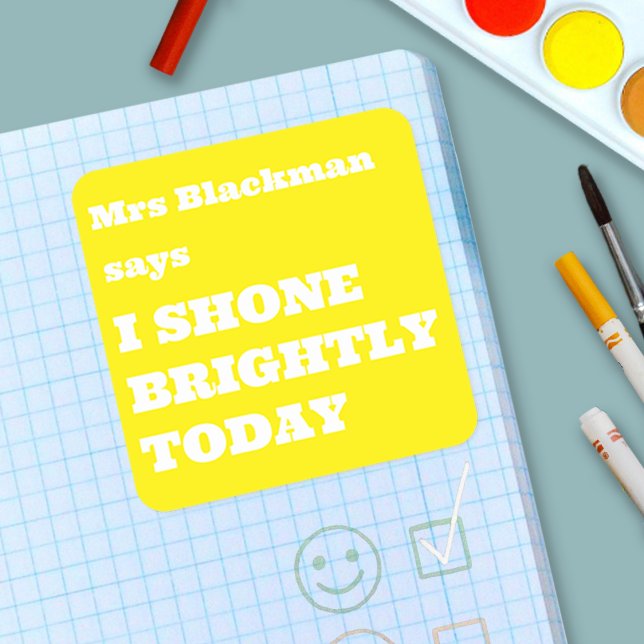 Cute Colourful Teacher Encouragment Uplifting Square Sticker (Shine Bright Children Shine Bright Square Sticker)