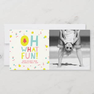Cute Confetti Oh What Fun Dots Holiday Photo Card
