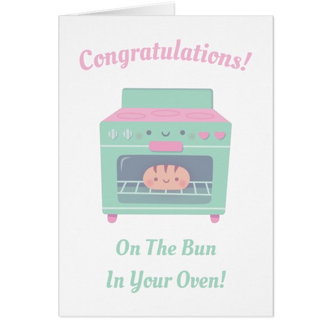 Cute Congratulations On The Bun In Your Oven Cards (Front)