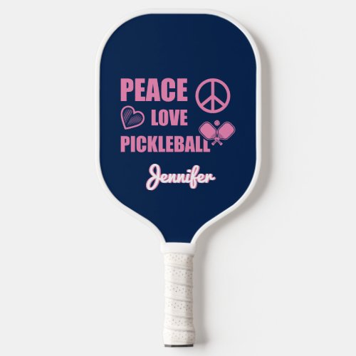 Cute Cool Love Peace Pickleball Saying Blue Pink Pickleball Paddle