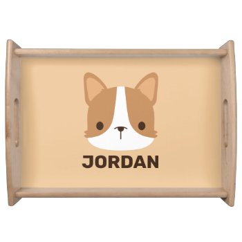 Cute Corgi Dog With Personalized Name Serving Tray by chingchingstudio at Zazzle