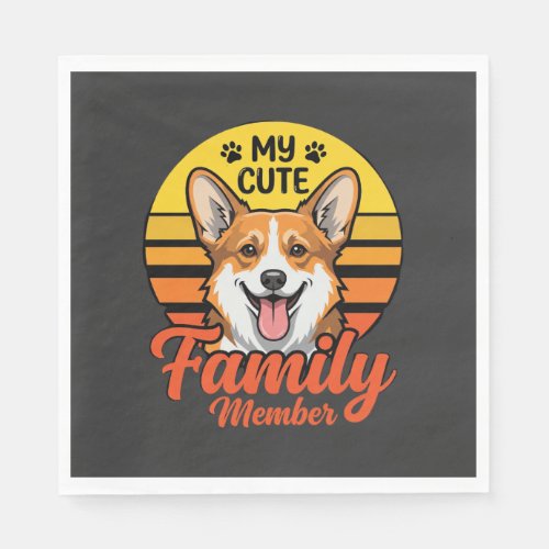 Cute Corgi Family Member Dog Lover Napkins