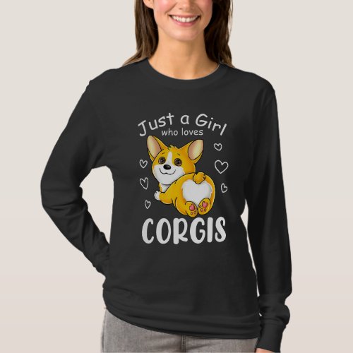 Cute Corgi Just A Girl Dog Lover Corgi Puppy Butt  T_Shirt