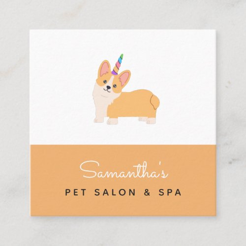 Cute Corgi Unicorn Dog Pet Salon Spa Adorable Square Business Card