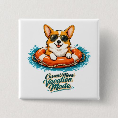 Cute Corgi "Vacation Mode" Summer Design Button
