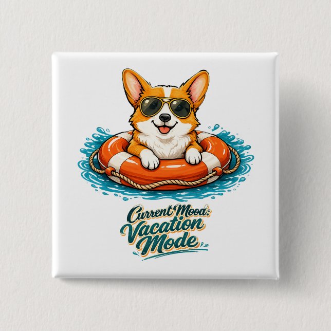 Cute Corgi "Vacation Mode" Summer Design Button (Front)