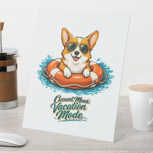 Cute Corgi "Vacation Mode" Summer Design Pedestal Sign