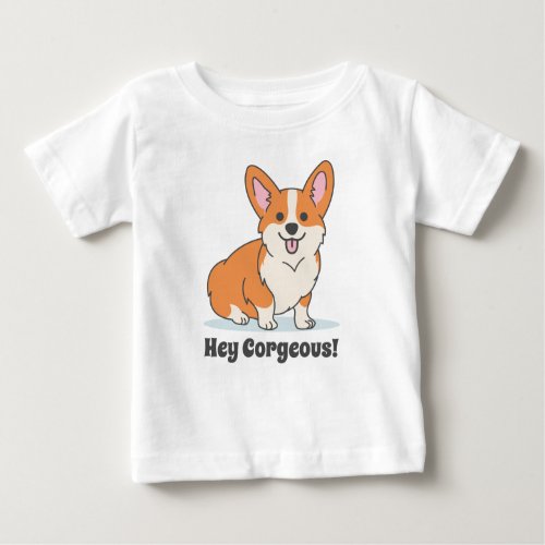 Cute Corgi with Funny Joke for Babies Baby T_Shirt