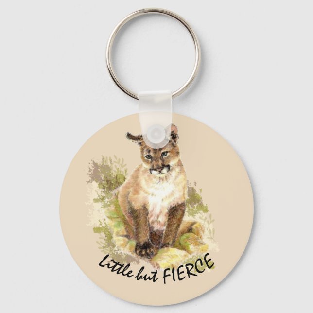 Cute Cougar Mountain Lion Cat Kitten FIERCE QUOTE Keychain (Front)