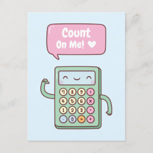 Cute Count On Me Calculator Positive Pun Doodle Postcard